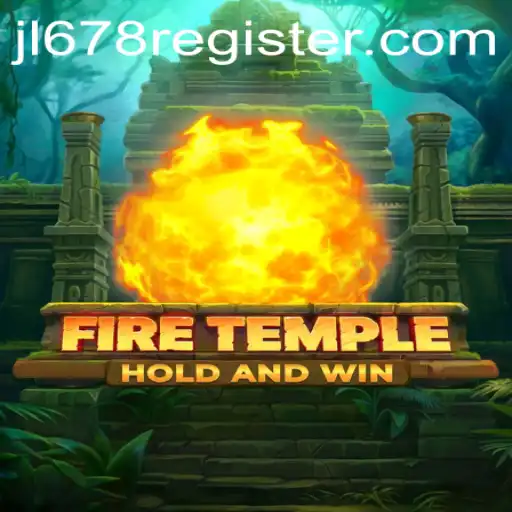 Explore the World of FireTemple: A Thrilling Adventure Awaiting Mastery